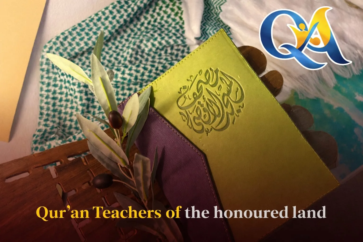 Qur’an Teachers of the honoured land
